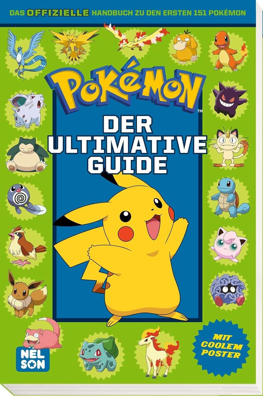 Pokémon Handbuch: Der ultimative Guide: Das offizielle Nachschlagewerk zu den ersten 151 Pokémon | Mit coolem Poster
