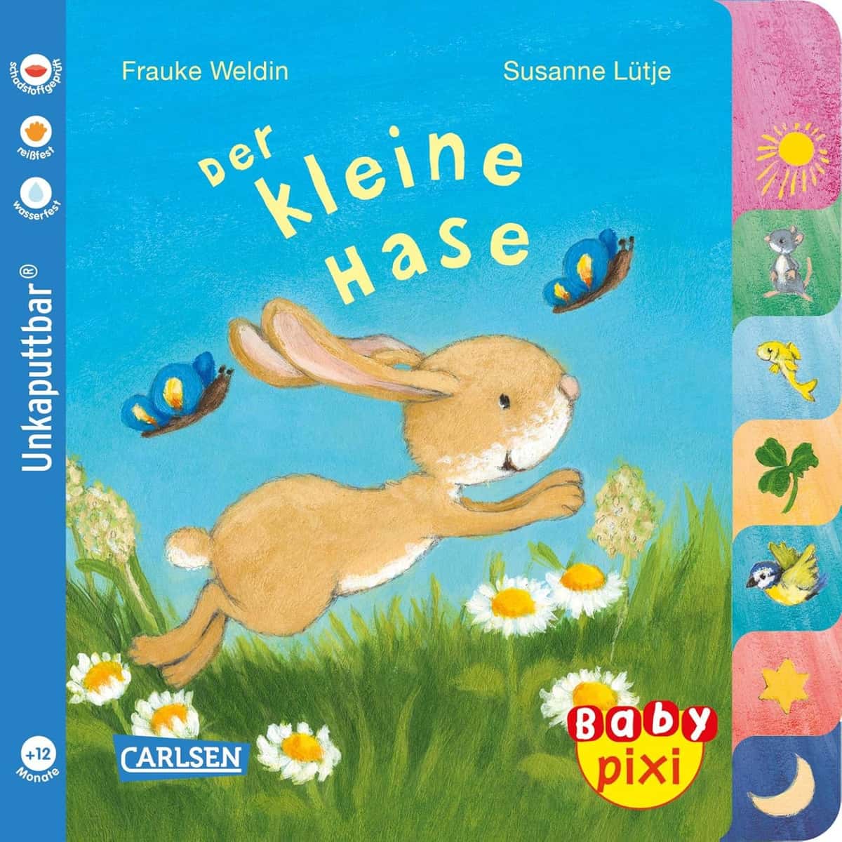 Baby Pixi (unkaputtbar) 97: Der kleine Hase: Ein Baby-Buch mit farbigem Register ab 1 Jahr